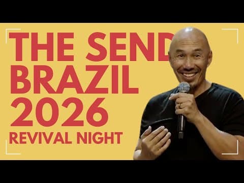 The Send Brazil 2026 - Revival Night | Francis Chan