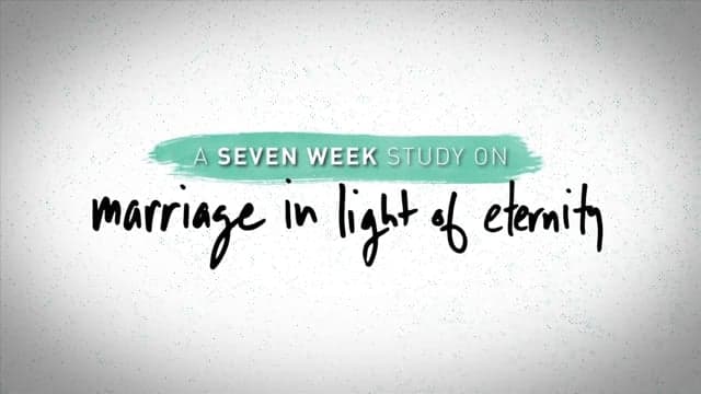 Marriage in Light of God's Glory