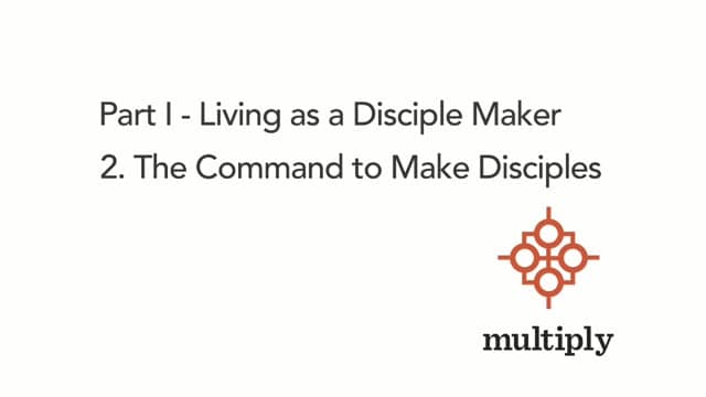 The Command to Make Disciples