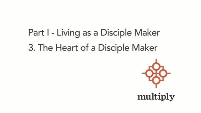 The Heart of a Disciple Maker